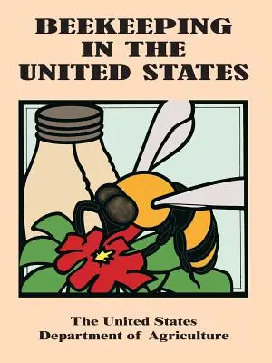 Apicultura en Estados Unidos - Beekeeping in the United States