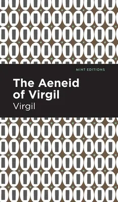 La Eneida de Virgilio - The Aeneid of Virgil