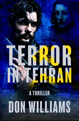 Terror en Teherán - Terror in Tehran