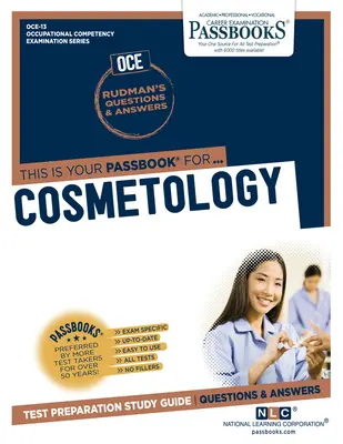 Cosmetología (Oce-13): Passbooks Study Guidevolume 13 - Cosmetology (Oce-13): Passbooks Study Guidevolume 13