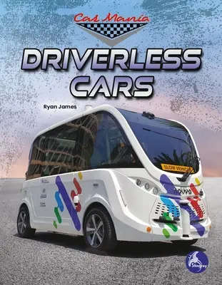 Coches sin conductor - Driverless Cars