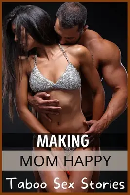 Hacer feliz a mamá - Making Mom Happy