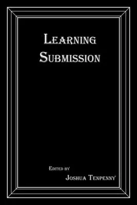 Aprendiendo Sumisión - Learning Submission