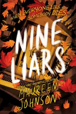 Nueve Mentirosas - Nine Liars