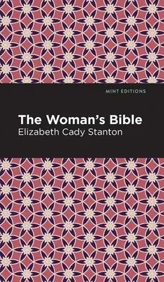 La Biblia de la Mujer - The Woman's Bible
