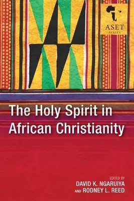 El Espíritu Santo en el cristianismo africano - The Holy Spirit in African Christianity