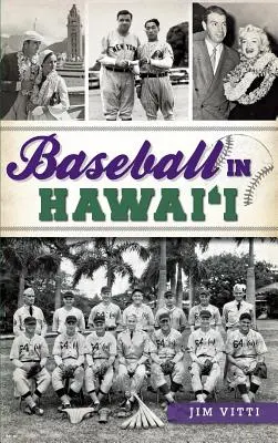 Béisbol en Hawai - Baseball in Hawai'i