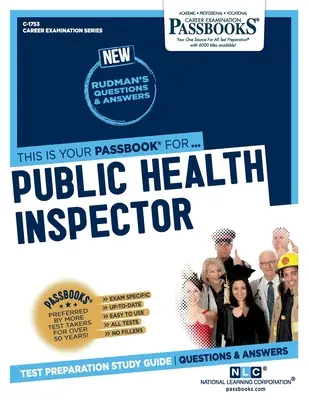 Inspector de Salud Pública (C-1753): Passbooks Study Guide Volume 1753 - Public Health Inspector (C-1753): Passbooks Study Guide Volume 1753