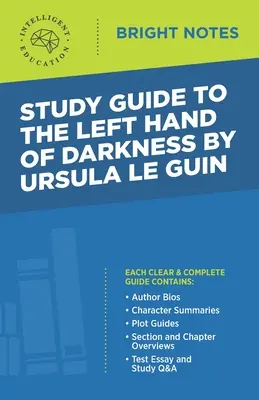 Guía de estudio de La mano izquierda de la oscuridad de Ursula Le Guin - Study Guide to The Left Hand of Darkness by Ursula Le Guin