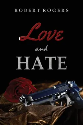 Amor y odio - Love and Hate