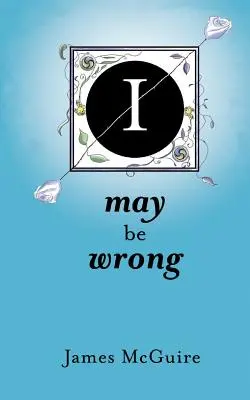 Puede que me equivoque - I May Be Wrong