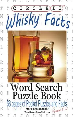 Encierra en un círculo, Datos sobre el whisky, Sopa de letras, Libro de puzzles - Circle It, Whisky Facts (Whiskey), Word Search, Puzzle Book