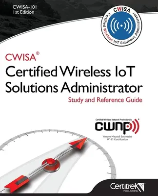 Cwisa-101: Administrador certificado de soluciones inalámbricas - Cwisa-101: Certified Wireless Solutions Administrator