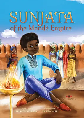 Sunjata del Imperio Mande - Sunjata of the Mande Empire