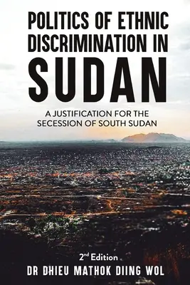 Política de discriminación étnica en Sudán - Politics of Ethnic Discrimination in Sudan