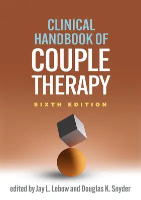 Manual clínico de terapia de pareja - Clinical Handbook of Couple Therapy