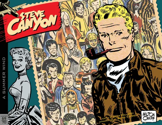 Steve Canyon Volumen 12: 1969-1970 - Steve Canyon Volume 12: 1969-1970