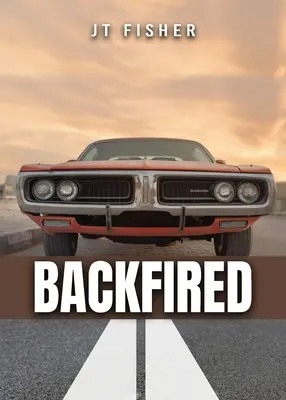 ¡Backfired! - Backfired!