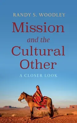 La misión y el otro cultural - Mission and the Cultural Other