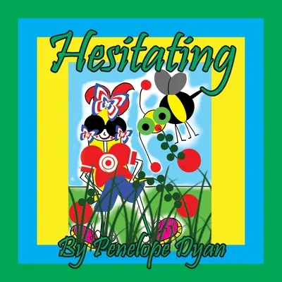 Dudando - Hesitating