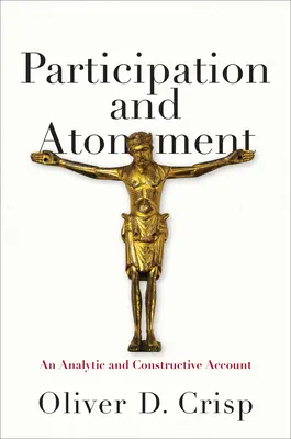 Participación y expiación: Un relato analítico y constructivo - Participation and Atonement: An Analytic and Constructive Account