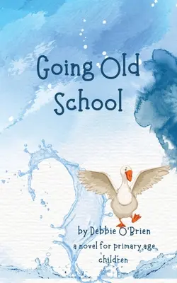 A la antigua usanza - Going Old School