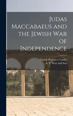 Judas Macabeo y la guerra de independencia judía - Judas Maccabaeus and the Jewish War of Independence