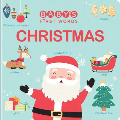 Las primeras palabras del bebé: Navidad - Baby's First Words: Christmas