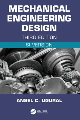 Diseño en Ingeniería Mecánica (SI Edition) - Mechanical Engineering Design (SI Edition)