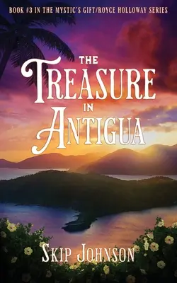 El tesoro de Antigua - The Treasure in Antigua