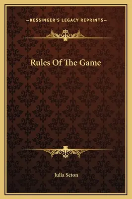 Las reglas del juego - Rules Of The Game