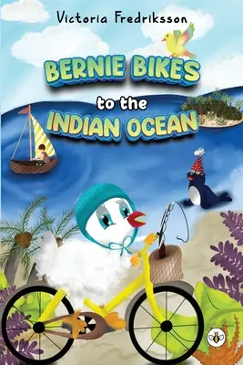 Bernie va en bicicleta al océano Índico - Bernie Bikes to the Indian Ocean