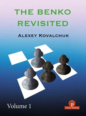 El Benko Revisitado Volumen 1 - The Benko Revisited Volume 1