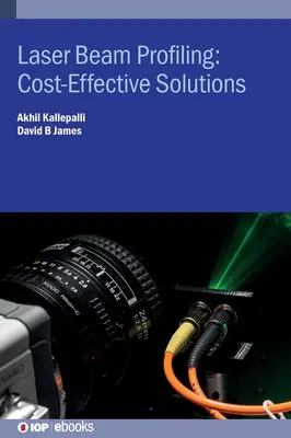 Perfiles de rayo láser: Soluciones rentables - Laser Beam Profiling: Costeffective Solutions