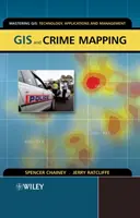 SIG y cartografía de la delincuencia - GIS and Crime Mapping