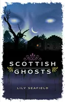 Fantasmas escoceses - Scottish Ghosts