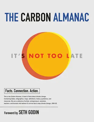 El almanaque del carbono: Aún no es demasiado tarde - The Carbon Almanac: It's Not Too Late