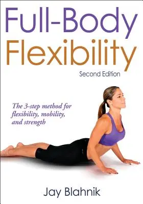 Flexibilidad de todo el cuerpo - Full-Body Flexibility