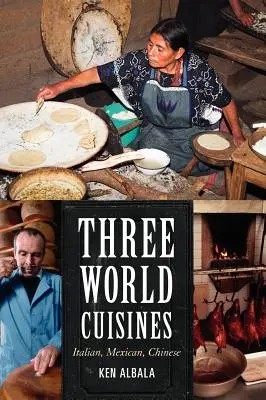 Tres cocinas del mundo: Italiana, Mexicana y China - Three World Cuisines: Italian, Mexican, Chinese