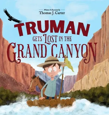 Truman se pierde en el Gran Cañón - Truman Gets Lost in the Grand Canyon