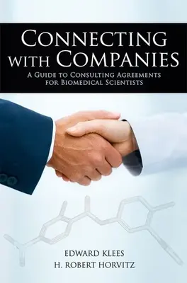 Conexión con las empresas: Guía de acuerdos de consultoría para científicos biomédicos - Connecting with Companies: A Guide to Consulting Agreements for Biomedical Scientists