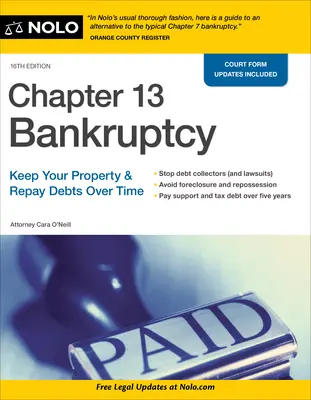 Capítulo 13 Bancarrota: Conserve sus bienes y pague sus deudas con el tiempo - Chapter 13 Bankruptcy: Keep Your Property & Repay Debts Over Time