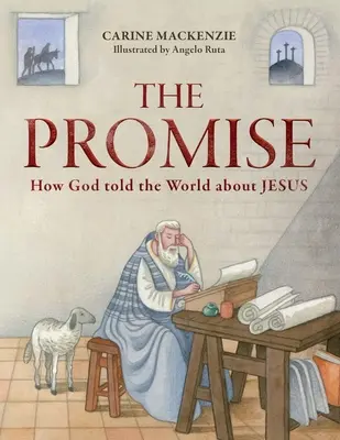 La promesa: cómo Dios habló al mundo de Jesús - The Promise: How God Told the World about Jesus