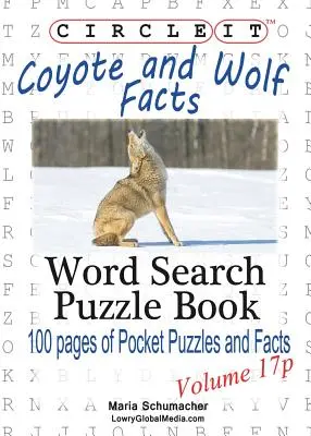 Enciérralo, Coyote y lobo, Tamaño bolsillo, Sopa de letras, Puzzle Book - Circle It, Coyote and Wolf Facts, Pocket Size, Word Search, Puzzle Book