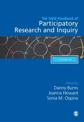 The Sage Handbook of Participatory Research and Inquiry (Manual Sage de investigación e indagación participativas) - The Sage Handbook of Participatory Research and Inquiry