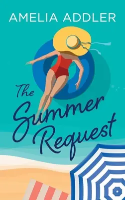 La petición del verano - The Summer Request