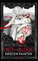 Sangre a raudales - La casa de Comarre: Libro 4 - Out for Blood - House of Comarre: Book 4