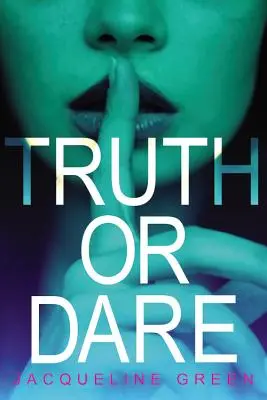 Verdad o reto - Truth or Dare