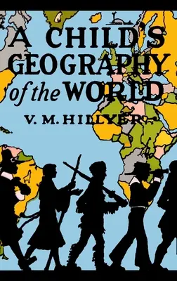 Geografía infantil del mundo - A Child's Geography of the World