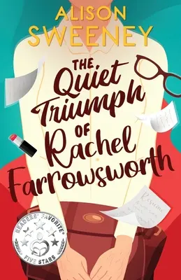 El silencioso triunfo de Rachel Farrowsworth - The Quiet Triumph of Rachel Farrowsworth